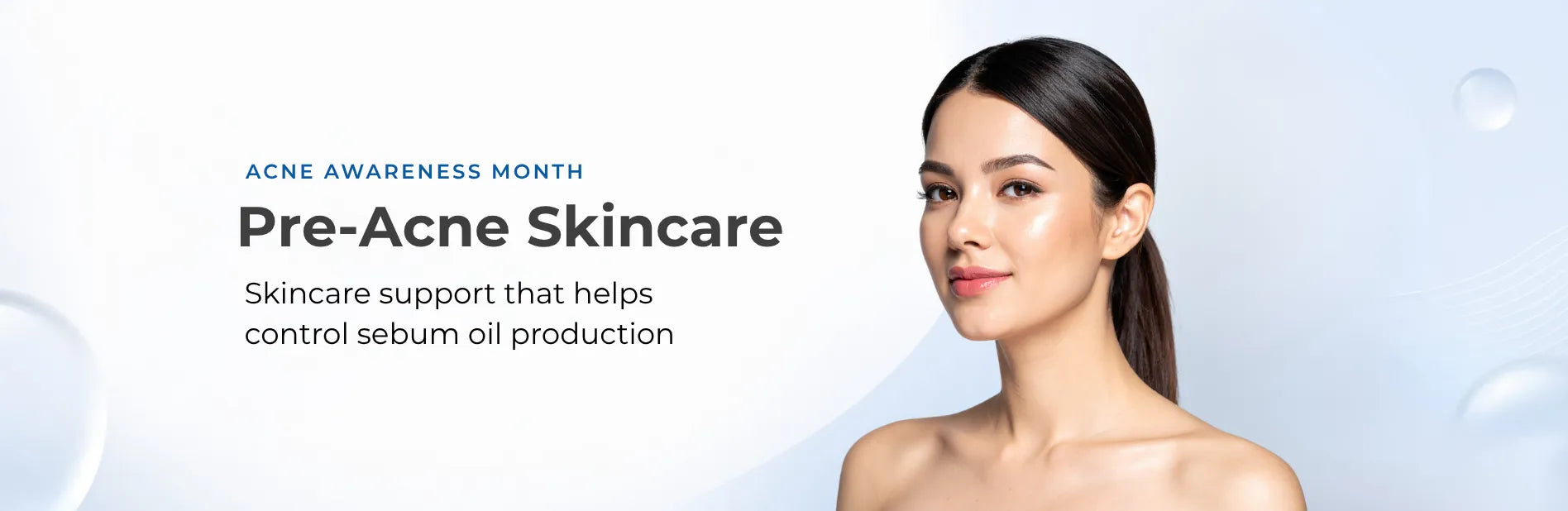 Pre-Acne Skincare